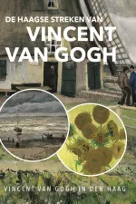 Wandelgids Fietsgids Fietskaart Stadsplattegrond Wandelkaart De Haagse streken van Vincent van Gogh