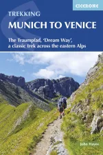 Wandelgids Munich to Venice, The Traumpfad | Cicerone