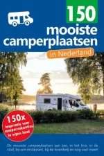 Campergids 150 mooiste camperplaatsen in Nederland | Orange Books