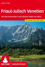 Wandelgids 40 Friaul Julisch Venetien Venetië | Rother Bergverlag