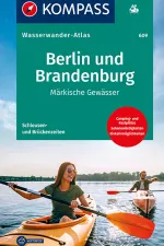 Waterkaart Kanogids Vaargids 609 Wasserwanderatlas Berlin und Brandenburg | Kompass