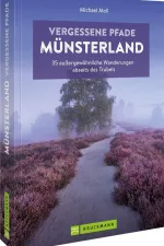 Wandelgids Vergessene Pfade Münsterland | Bruckmann Verlag