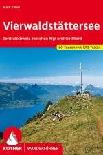 Wandelgids Vierwaldstätter See | Rother Bergverlag