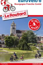 Fietsgids EuroVélo 6 | Le Routard