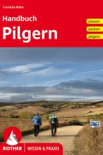 Reishandboek Pelgrimsroute Pilgern Handbuch | Rother Bergverlag