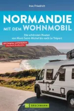 Campergids Mit dem Wohnmobil Normandie | Bruckmann Verlag