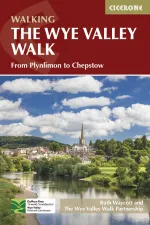Wandelgids guide to the Wye Valley Walk Welsh borders, Wales | Cicerone
