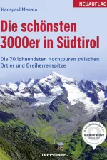 Wandelgids Die schönsten 3000er in Südtirol | Tappeiner Verlag