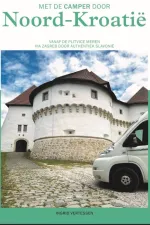 Campergids Reisgids Met de camper door Noord Kroatië | Edicola