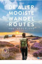 Wandelgids De allermooiste wandelroutes van Nederland Gebonden | ANWB Media