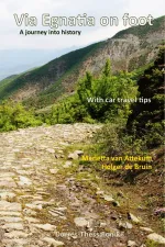 Wandelgids Via Egnatia on foot deel 1 | Via Egnatia Foundation