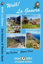 Wandelgids Walk! La Gomera | Discovery Walking Guides