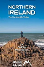 Wandelgids Northern Ireland The Unmissable Hikes | Knife Edge Outdoor