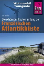 Opruiming Campergids Wohnmobil Tourguide Französische Atlantikküste Franse Atlantische Kust | Reise Know How