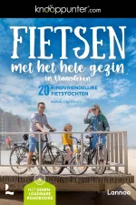 Fietsgids Fietsen met het hele gezin in Vlaanderen | Lannoo