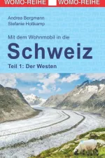 Campergids 50 Mit dem Wohnmobil in die Schweiz | WOMO verlag