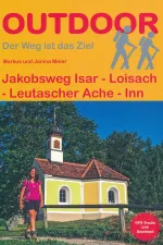 Wandelgids Jakobsweg Isar Loisach Leutascher Ache Inn | Conrad Stein Verlag