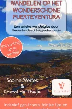 Wandelgids Wandelen op het wonderschone Fuerteventura | Sabine Weites