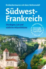 Campergids 27 Mit dem Wohnmobil nach Südwest Frankreich Zuidwest Frankrijk | WOMO verlag