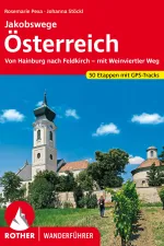 Wandelgids Pelgrimsroute Jakobswege Österreich Oostenrijk | Rother Bergverlag