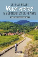 Fietsgids Les plus belles voies vertes véloroutes de France | Chamina