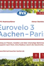 Fietsgids Eurovelo 3 Aachen Paris, Aken Parijs | BVA BikeMedia