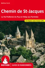 Pelgrimsroute Chemin de St Jacques | Rother Bergverlag