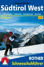 Sneeuwschoenwandelgids Schneeschuhführer Südtirol West | Rother Bergverlag