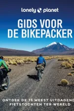 Fietsgids Reisinspiratieboek Lonely Planet Gids voor de Bikepacker | Lannoo