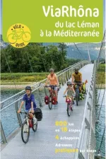Fietsgids Via Rhona Lac Leman à la Méditerranée | Editions Ouest France
