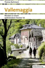 Wandelgids Vallemaggia Tessin | Rotpunktverlag