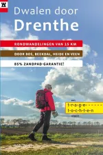 Wandelgids Dwalen door Drenthe | Gegarandeerd Onregelmatig