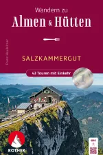 Wandelgids Salzkammergut Wandern zu Almen Hütten | Rother Bergverlag