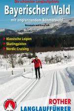 Sneeuwschoenwandelgids Bayerischer Wald mit angr. Böhmerwald | Rother Bergverlag