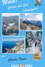 Wandelgids Walk! Costa del Sol Axarquia | Discovery Walking Guides