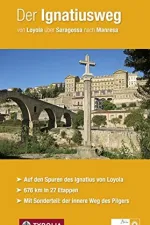 Wandelgids Pelgrimsroute Der Ignatiusweg | Tyrolia