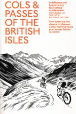 Fietsgids Cols and Passes of the British Isles