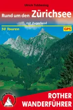 Wandelgids Rund um den Zürichsee Meer van Zürich | Rother Bergverlag