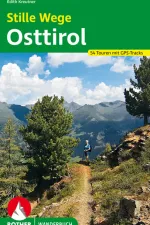 Wandelgids Stille Wege Osttirol | Rother Bergverlag