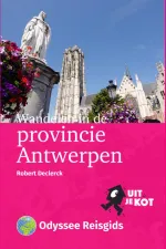 Wandelgids Wandelen in de provincie Antwerpen | Odyssee Reisgidsen
