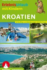 Wandelgids Kroatien Erlebnisurlaub mit Kindern | Rother Bergverlag