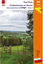 Wandelgids Liège Tome 1 16 randonnées en boucle dans la province | Les Sentiers de Grande Randonnée