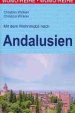 Campergids 47 Mit dem Wohnmobil nach Andalusien Andalusië | WOMO verlag