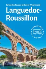 Campergids 22 Entdeckertouren mit dem Wohnmobil Languedoc Roussillion | WOMO verlag
