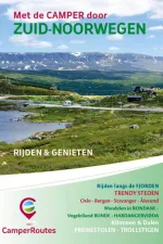 Reisgids Campergids Met de camper door Zuid Noorwegen | Camperroutes.nl