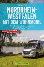 Campergids Mit dem Wohnmobil Nordrhein Westfalen | Bruckmann Verlag