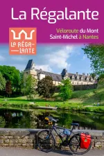 Fietsgids Mont Saint Michel à Nantes véloroute La Régalante à vélo | Chamina