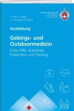 Bergsporthandboek Gebirgs und Outdoormedizin | SAC Schweizer Alpenclub