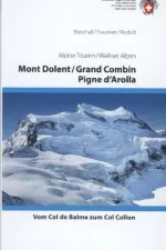 Klimgids Walliser Alpen Mont Dolent Grand Combin Pigne d'Arolla | SAC Schweizer Alpenclub