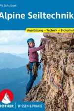 Bergsporthandboek Alpine Seiltechnik | Rother Bergverlag